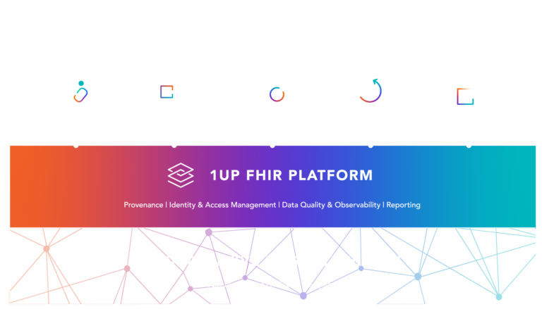 1up FHIR Platform - Healthcare Data Platform | 1upHealth