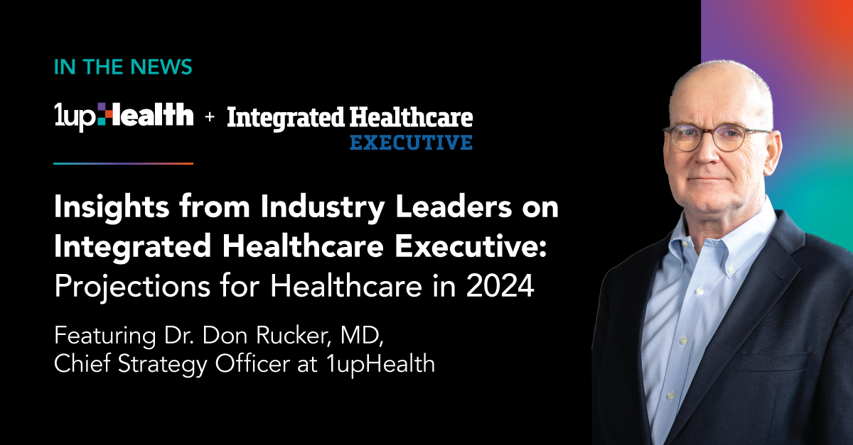 Insights from Industry Leaders on Integrated Healthcare Executive